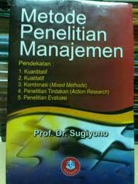 Maybe you would like to learn more about one of these? Jual Metode Penelitian Manajemen By Sugiyono Cek Harga Di Pricearea Com