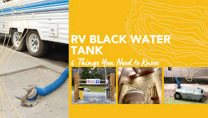 When the waste is diluted into the water. Rv Black Water Tank 6 Things You Need To Know