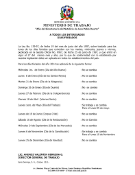 Check spelling or type a new query. Ministerio De Trabajo Informa Sobre Dias Feriados Correspondientes Al Ano 2014 Ministerio De Trabajo