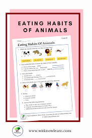 Eating Habits Of Animals In 2021 Habits Eating Habits Science Worksheets