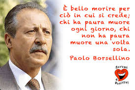 Le frasi e gli aforismi celebri del magistrato. Paolo Borsellino L Uomo E La Sua Origine Un Eroe Siciliano Che Amava L Italia