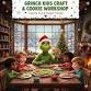 Grinch Kids Craft & Cookie Workshop event image