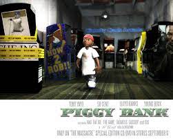 50 cent — piggy bank (album version (explicit)) (the massacre 2004). 50 Cent Piggy Bank 3d Artist Animator Director Broadwayallday