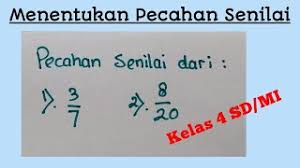 Pecahan senilai kelas 4 sd. Bikin Kaget Cara Menentukan Pecahan Senilai Kelas 4 Sd Mi Semester 1 Kurikulum 13 Cara Mudah Simpel Bulan Agustus 2020 Jazz Indonesia