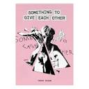 Something To Give Each Other Limited Edition Print – Troye Sivan ...