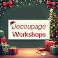 Festive decoupage workshop event image