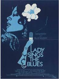 French Poster Diana Ross Is Billie Holiday Lady Sings The Blues Lady Sings The Blues Diana Ross African American Movies