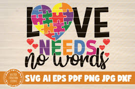 Download Love Needs No Words Autism Svg Cut File Graphic By Vectorcreationstudio Creative Fabrica Yellowimages Mockups