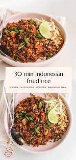 Indonesian Inspired Fried Rice Vegan Gluten Free Veggiekins Blog Recipe Easy Family Meals Vegan Recipes Easy Asian Recipes