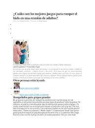Maybe you would like to learn more about one of these? Cuales Son Los Mejores Juegos Para Romper El Hielo En Una Reunion De Adultos Humor Verdad