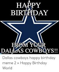 The decorative rolled tin roof enhances the look and durability. 25 Best Memes About Cowboys Happy Birthday Meme Cowboys Happy Birthday Memes