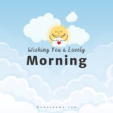 There nothing in this world that makes me happy other than good morning beautiful. Good Morning Quotes Morning Love Text Messages For Her