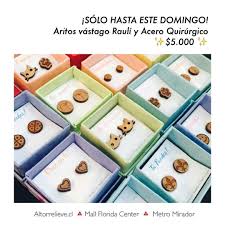 Amigos Nos Encuentran Desde Hoy Hasta El Domingo 4 En El Mall Florida Center Metro Mirador Tenemos Oferta Solo Hasta Este Domingo Aritos Vastago Rauli Y Ac