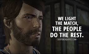 20 Best The Walking Dead Game Quotes Scattered Quotes Walking Dead Game Video Game Quotes Game Quotes