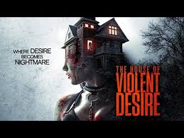 Hindi dubbed action movie hd | full length dubbed movie | Latest Hollywood Movie In Hindi Dubbed The House Of Violent Desire Hollywood Movie Full Hd Youtube
