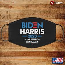 Check spelling or type a new query. Biden Harris 2020 Make America Think Again Washable Reusable Custom Biden Harris 2020 Cloth Face Mask Teenavi