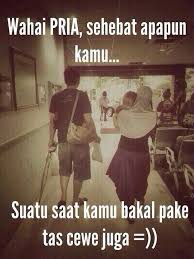 Pria Hebat Lucu Gambar Lucu Meme Lucu