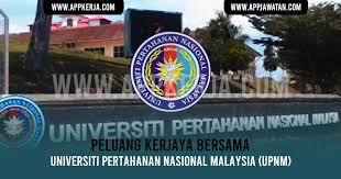 Permohonan jawatan kosong universiti pertahanan nasional malaysia (upnm). Jawatan Kosong Di Universiti Pertahanan Nasional Malaysia Upnm Appkerja Malaysia