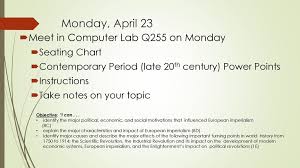 Monday April 23 Meet In Computer Lab Q255 On Monday Seating