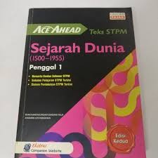 Sukatan pelajaran sejarah stpm penggal 3. Buku Teks Stpm Oxford Fajar Penggal 1 Sejarah Dunia Shopee Malaysia