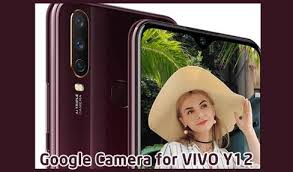 Cara Instal Gcam Di Vivo Y12 Tanpa Root Terbaru Kamera Aplikasi Tahu