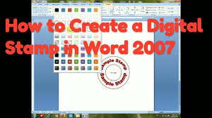 How To Create A Digital Stamp Electronic Stamp Company Stamp In Microsoft Word 2007 Youtube