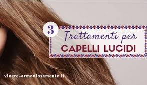 Capelli profumati, lucidi e super morbidi con . Capelli Lucidi 3 Rimedi Naturali Efficaci E Veloci