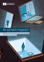 An ed-tech tragedy? Educational technologies and school closures in the  time of COVID-19