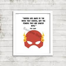 If you want to share a superhero story to your kid, this quotes collection writing can help you in this matter. The Flash Superhero Quote Printable Wall Art Superhero Quotes The Flash Quotes Flash Superhero