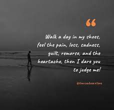 60 Walk In My Shoes Quotes That You May Relate To