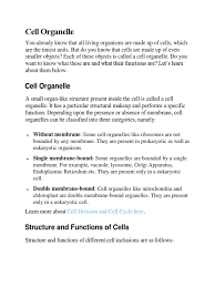 The structure of a cell includes various organelles that perform all crucial functions such as the production of energy, replication, transport of q.3. Cell Organelle Endoplasmic Reticulum Cell Biology