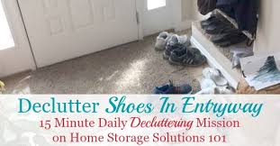 Maybe you would like to learn more about one of these? Tips For Decluttering Shoes By The Entryway Or Door