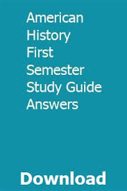 American History First Semester Study Guide Answers With Images Study Guide Biology Study
