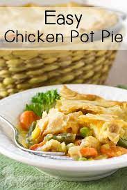 Easy Chicken Pot Pie Recipe Recipe Easy Chicken Pot Pie Recipe Easy Chicken Pot Pie Pot Pie Recipe Easy