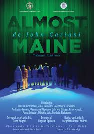 Au fost emoţii mari pe scena teatrului dramatic „fani tardini din galaţi. Almost Maine Spectacolul De LicenÈÄ Al Anului Iii Actorie De La Facultatea De Arte Din Cadrul UniversitÄÈii DunÄrea De Jos GalaÈi In Acest Weekend La Teatrul Dramatic PresagalaÈi Ro