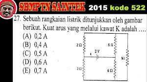 Perbandingan hambatan r 1 : Rangkaian Listrik Sbmptn 2015 Saintek 27 Youtube