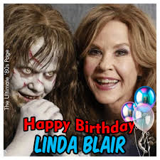Happy 66th Birthday To Linda Blair