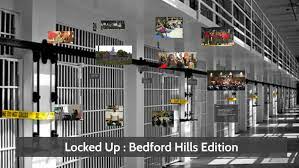 Check spelling or type a new query. Locked Up Bedford Hills Correctional Facility By Faith Jackson