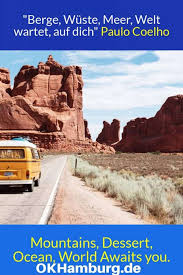 Reise Sprüche 101 Besten Reise Sprüche Aller Zeiten Inkl Zitate