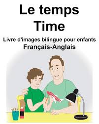 We did not find results for: Francais Anglais Le Temps Time Livre D Images Bilingue Pour Enfants French Edition Carlson Jr Richard Carlson Suzanne 9781728777207 Amazon Com Books