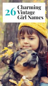 The random name generator is a simple fiction writing tool to create character names. 40 Forgotten But Charming Vintage Girl Names Cafemom Com
