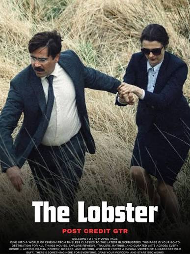 The Lobster: 2015 absurdist comedy-drama film