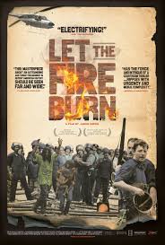 Moviesjoy is a free movies streaming site with zero ads. Let The Fire Burn Zeitgeist Films