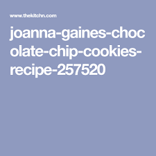 Joanna Gaines Chocolate Chip Cookies Recipe 257520 Chocolate Chip Cookies Chip Cookies Chocolate Chip Cooke