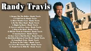 Randy Travis Greatest Hits Classic Country Songs Best Of Randy Travis Songs Playlist Collection Youtube Hot Country Songs Travis Songs Old Country Songs