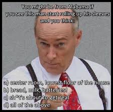 Jamesspann Alabama Respectthepolygon Funny Funny Quotes Alabama