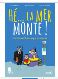 Sur wawa city, vous allez découvrir une nouvelle façon de télécharger : He La Mer Monte Un Show Et Un Livre Originaux Pour Parler De Rechauffement Climatique Baz Art Des Films Des Livres