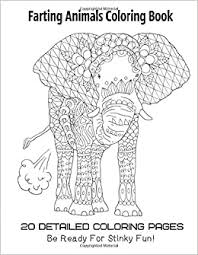 100 animals for toddler coloring book: Farting Animals Coloring Book 20 Detailed Coloring Pages Be Ready For Stinky Fun Gosteva Tata Amazon De Bucher