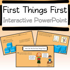 First Things First Interactive Powerpoint And Worksheet Goes Along Great With Habit 3 Of Stephen Covey Interactive Powerpoint 7 Habits Healthy Habits For Kids