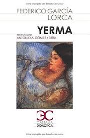Libro Yerma Federico Garcia Lorca Isbn 9788497404297 Comprar En Buscalibre